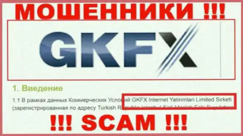 Юридическое лицо разводил GKFXECN Com - GKFX Internet Yatirimlari Limited Sirketi