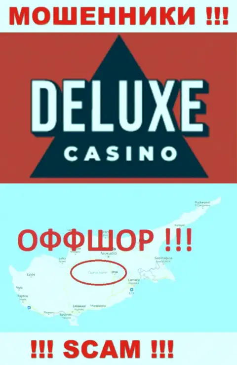 Deluxe-Casino Com - это неправомерно действующая контора, зарегистрированная в оффшорной зоне на территории Кипр