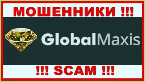 GlobalMaxis Com - это ВОРЫ !!! Совместно сотрудничать крайне опасно !!!