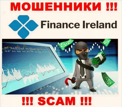 Прибыль с брокерской организацией Finance Ireland Вы никогда получите - не поведитесь на дополнительное внесение финансовых активов