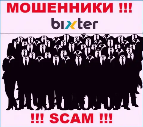 Организация Bixter не внушает доверие, т.к. скрываются информацию о ее руководстве