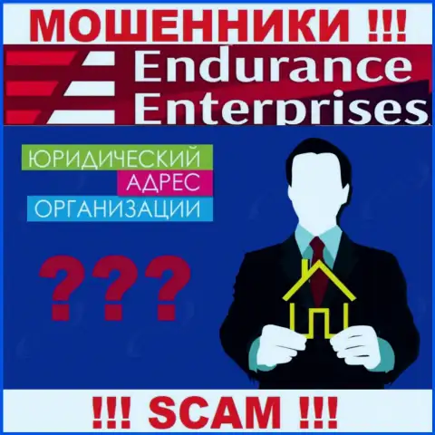 Вы не сможете отыскать инфу об юрисдикции EnduranceFX Com ни на онлайн-сервисе мошенников, ни в интернет сети