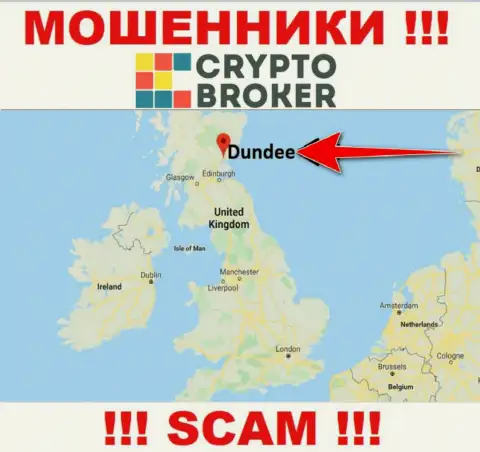 Крипто-Брокер Ком безнаказанно дурачат, потому что находятся на территории - Dundee, Scotland